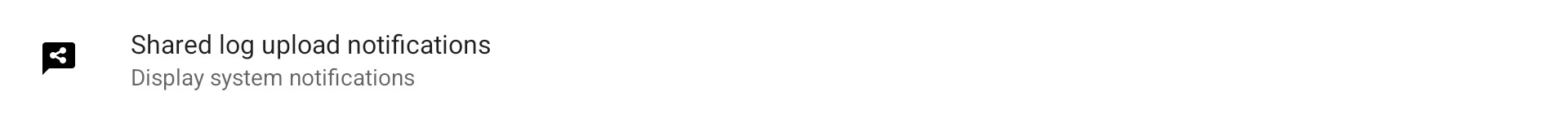 Cloud Subscription - Shared Log Upload Notifications