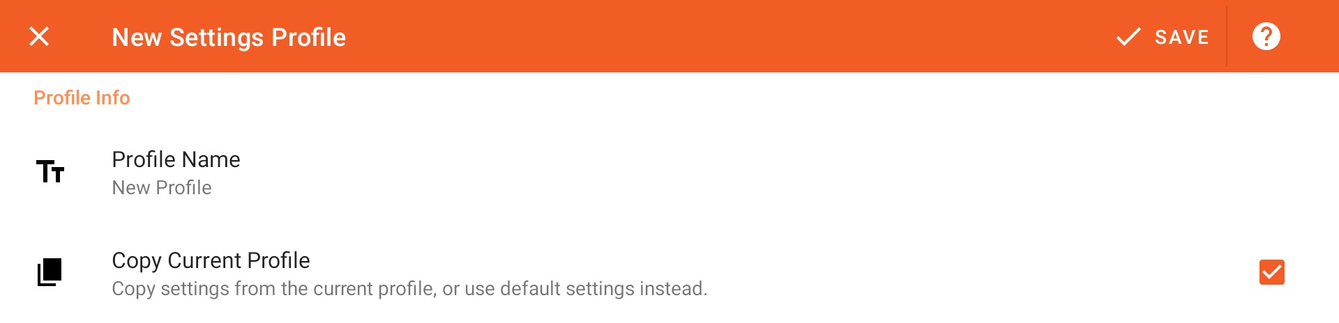 New Settings Profile
