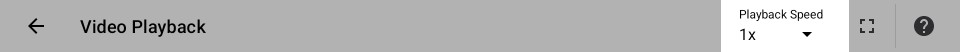 Video playback - toolbar - playback speed